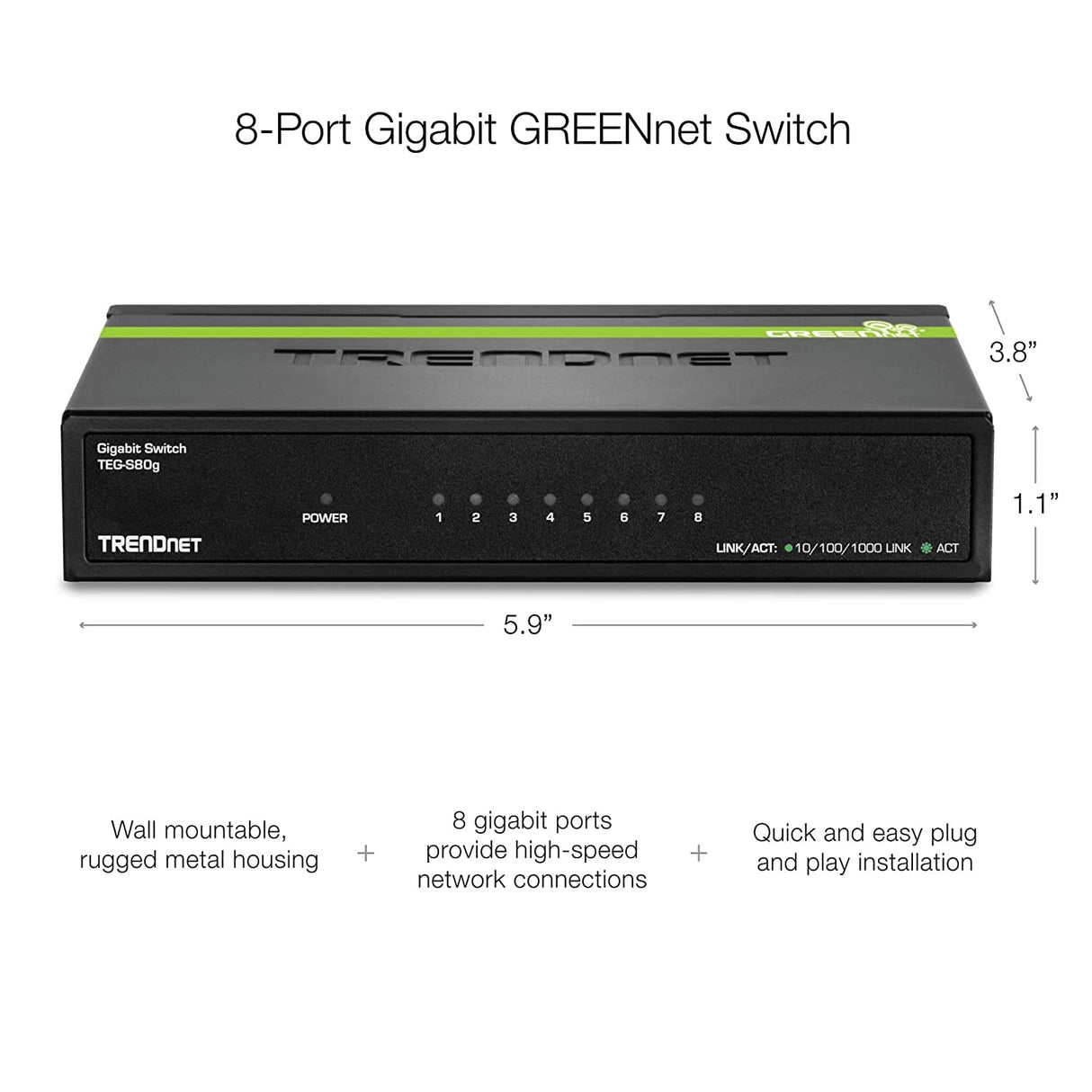 TRENDNET TEGS80G 8 PORT GIGABIT GREENNET SWITCH (METAL)