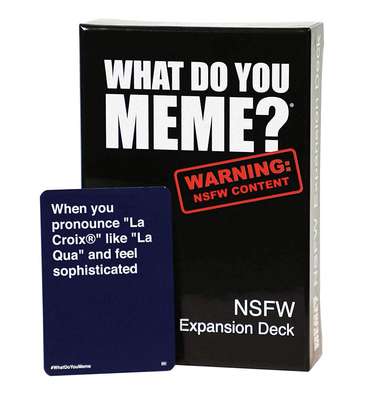 WHAT DO YOU MEME? NSFW Expansion Pack Designed to be Added to Core Game