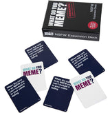 WHAT DO YOU MEME? NSFW Expansion Pack Designed to be Added to Core Game