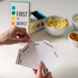 FIRST TO WORST Party Game - How do You and Your Friends and Family Rank Things? - for Kids, Adults, Families, Fun Parties and Board Games Night with Your Group. The Card Game of Polarizing Priorities