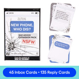 New Phone, Who Dis? Bad Advice NSFW Expansion Pack by Relatable, Designed to be Added to the New Phone, Who Dis? Core Game, A Funny Card Game for Adults, Includes 45 Inbox Cards and 135 Reply Cards