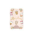 A phone wallet with rounded corners featuring a light pink background, gold 'coffee please' script, and illustrations of various iced coffee cups in brown, pink, and beige tones.