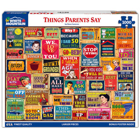 White Mountain Puzzles - Things Parents Say - 1000 Piece Jigsaw Puzzle