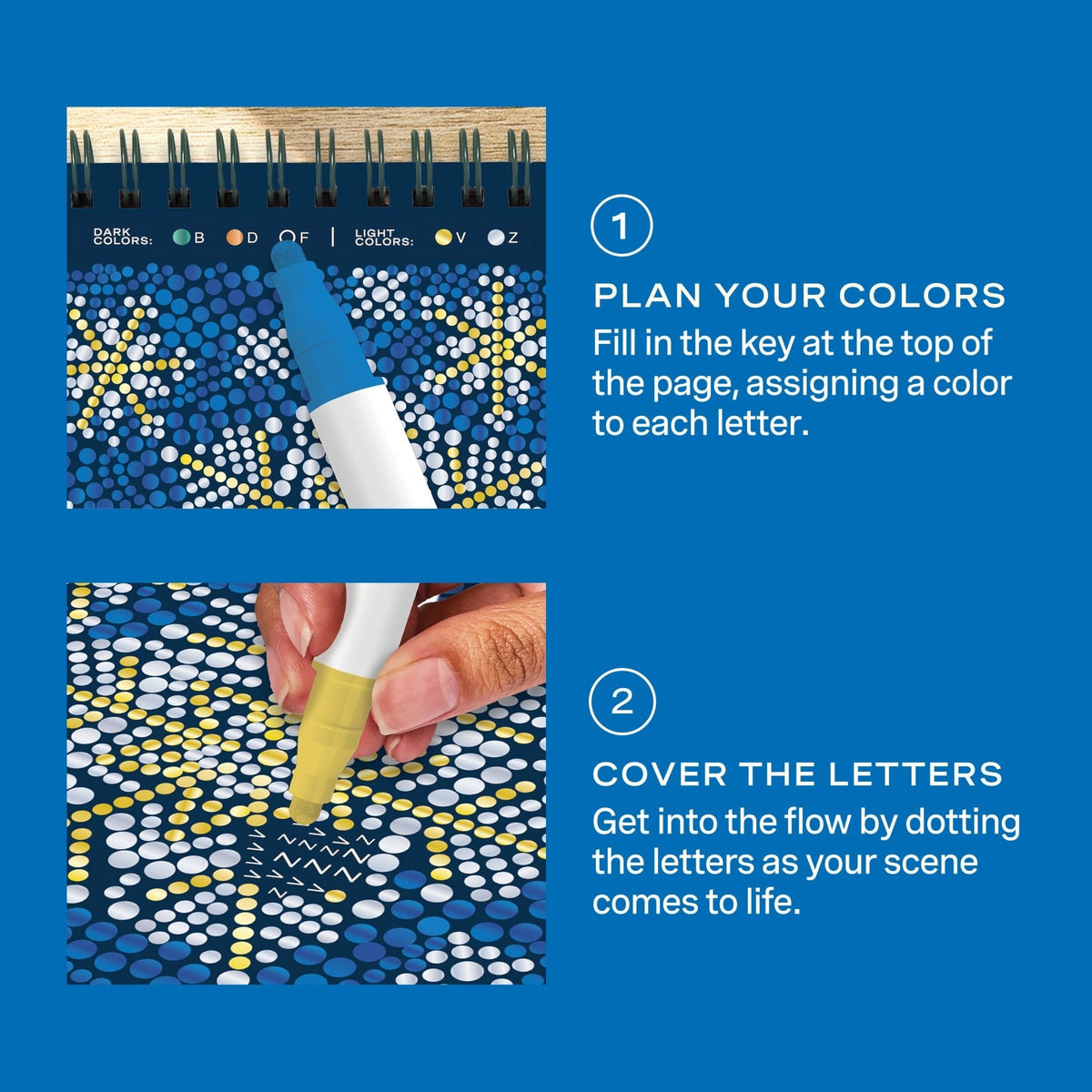Lifelines FlowArt Mini Dot-by-Letter Snowflake Serenity Metallic Ink - how to use: plan your colors, then cover the letters